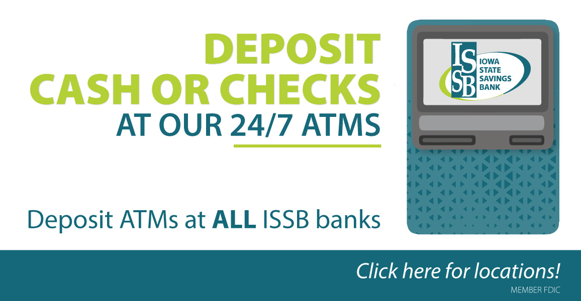 Deposit cash or checks at our 24/7 ATMs Click for locations
