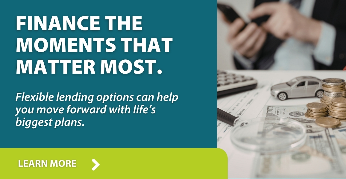 Finance the moments that matter most. Learn More
