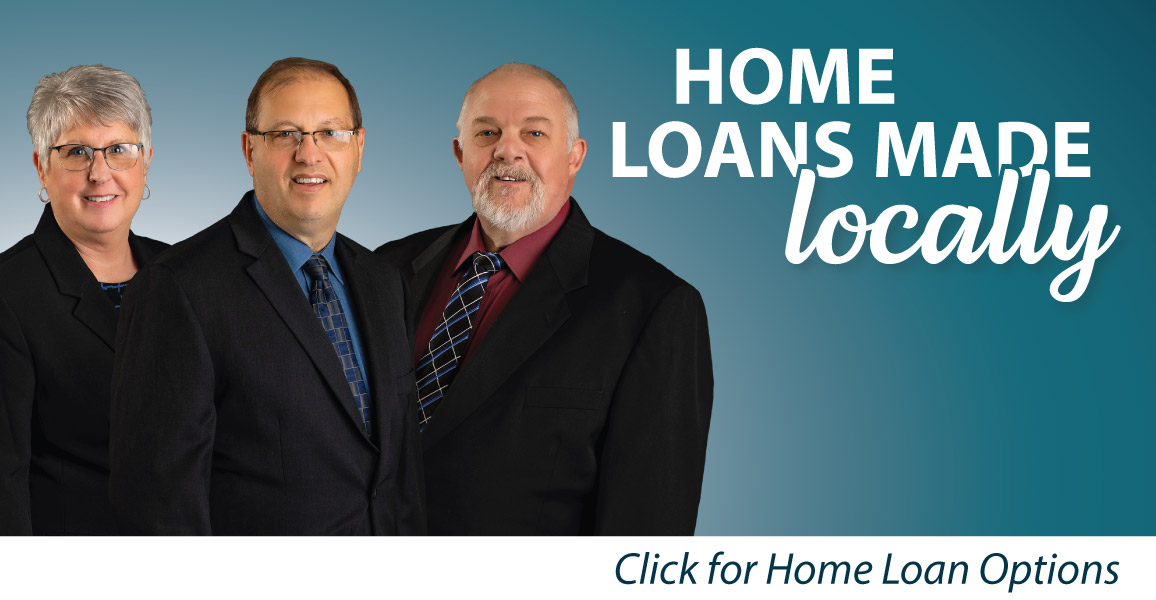 Home loans made locally. Click for home loan options